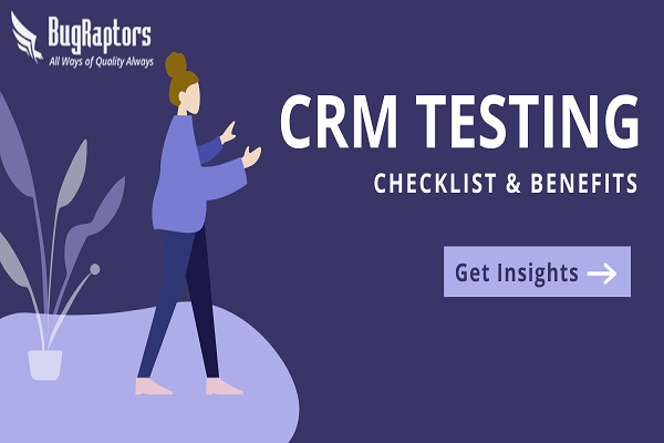 CRM Testing : Best Practices and CheckList