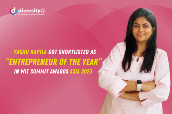 Yashu Kapila Got Shortlisted For �Entrepreneur of the Year� Category At WIT Summit Awards Asia 2023
